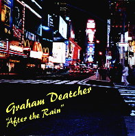 After the Rain - Graham Deatcher