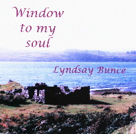 Window to my Soul - Lyndsay Bunce